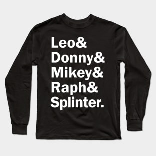 Funny Names x Teenage Mutant Ninja Turtles TMNT (Leo, Donny, Mikey, raph, Splinter) Long Sleeve T-Shirt